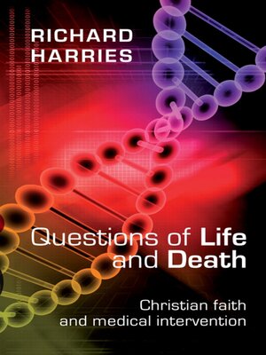 cover image of Questions of Life and Death